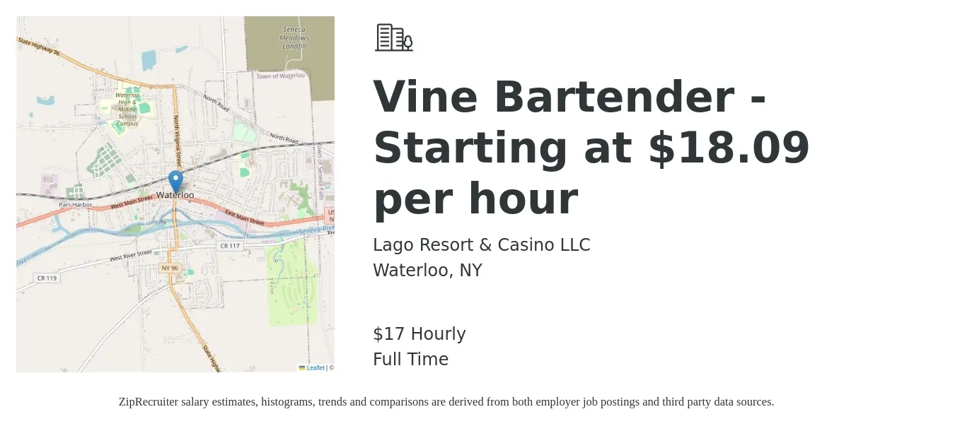 Lago Resort & Casino LLC job posting for a Vine Bartender - Starting at $18.09 per hour in Waterloo, NY with a salary of $18 Hourly with a map of Waterloo location.