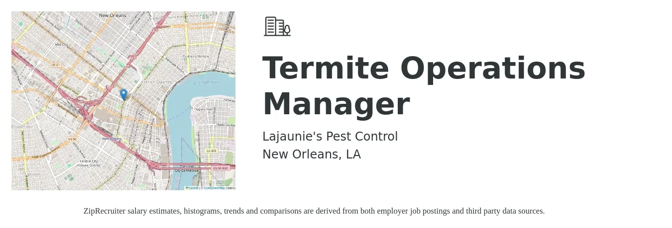 Lajaunie's Pest Control job posting for a Termite Operations Manager in New Orleans, LA with a salary of $57,000 to $90,700 Yearly with a map of New Orleans location.