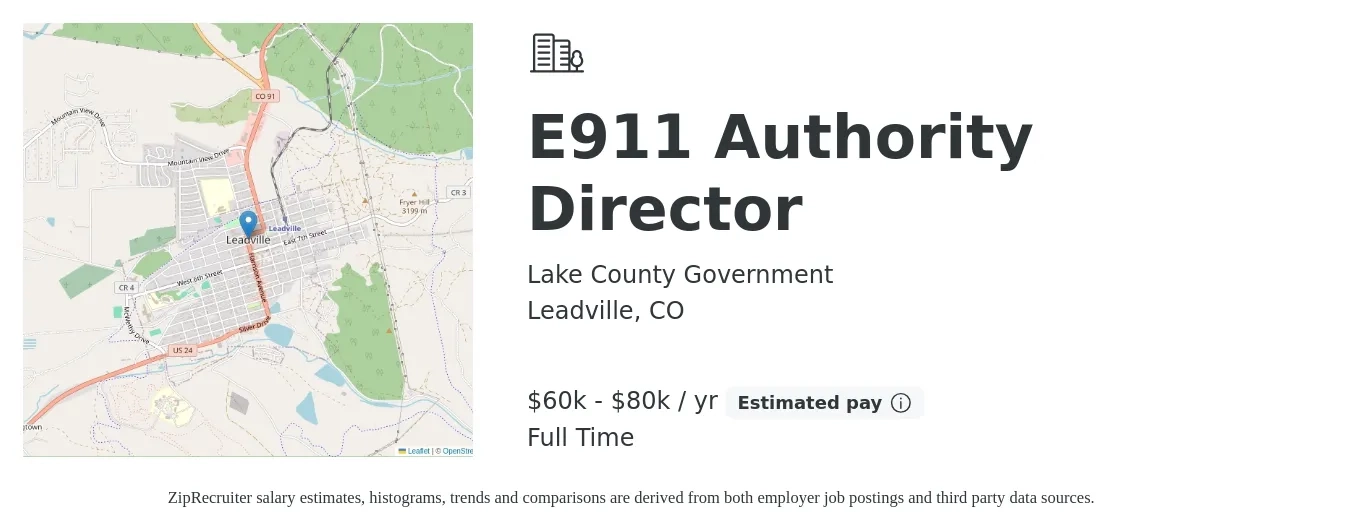 Lake County Government job posting for a E911 Authority Director in Leadville, CO with a salary of $60,000 to $80,000 Yearly with a map of Leadville location.