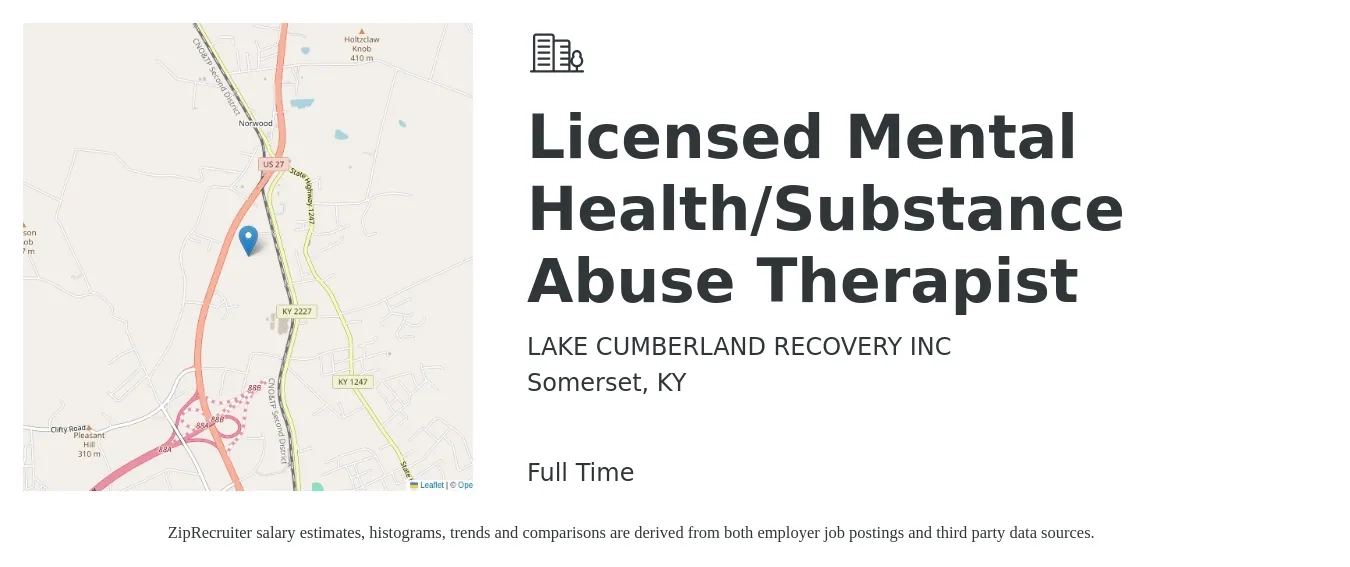 LAKE CUMBERLAND RECOVERY INC job posting for a Licensed Mental Health/Substance Abuse Therapist in Somerset, KY with a salary of $45,100 to $56,400 Yearly with a map of Somerset location.