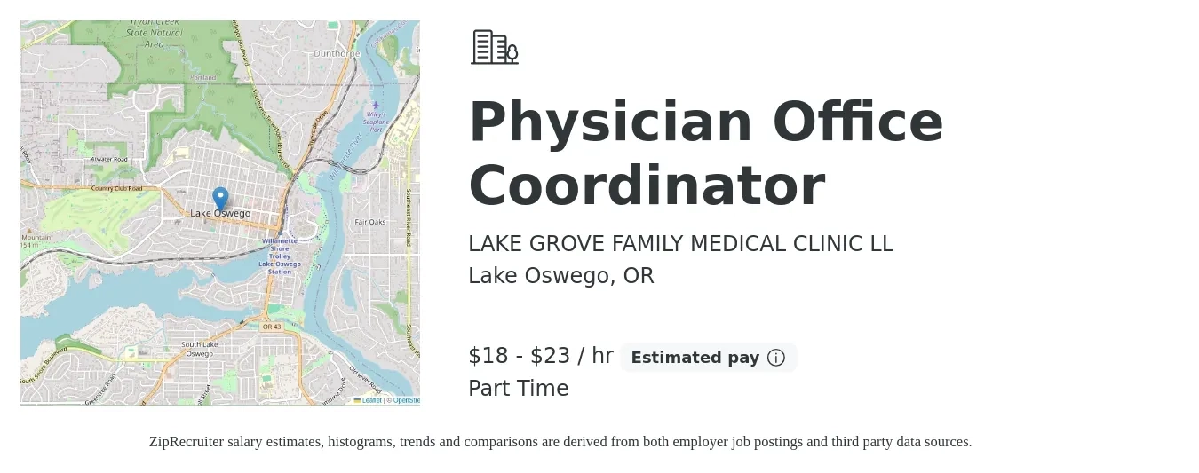 LAKE GROVE FAMILY MEDICAL CLINIC LL job posting for a Physician Office Coordinator in Lake Oswego, OR with a salary of $19 to $24 Hourly with a map of Lake Oswego location.