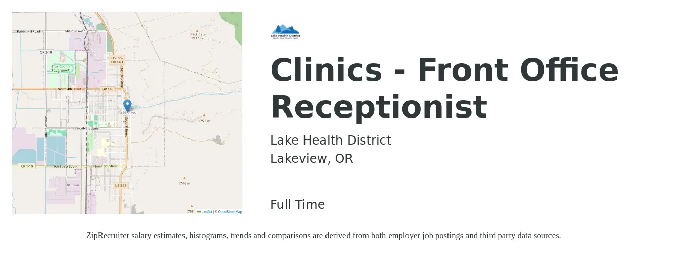 Lake Health District job posting for a Clinics - Front Office Receptionist in Lakeview, OR with a salary of $15 to $20 Hourly with a map of Lakeview location.