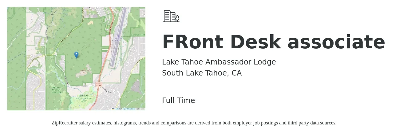 Lake Tahoe Ambassador Lodge job posting for a FRont Desk associate in South Lake Tahoe, CA with a salary of $15 to $19 Hourly with a map of South Lake Tahoe location.