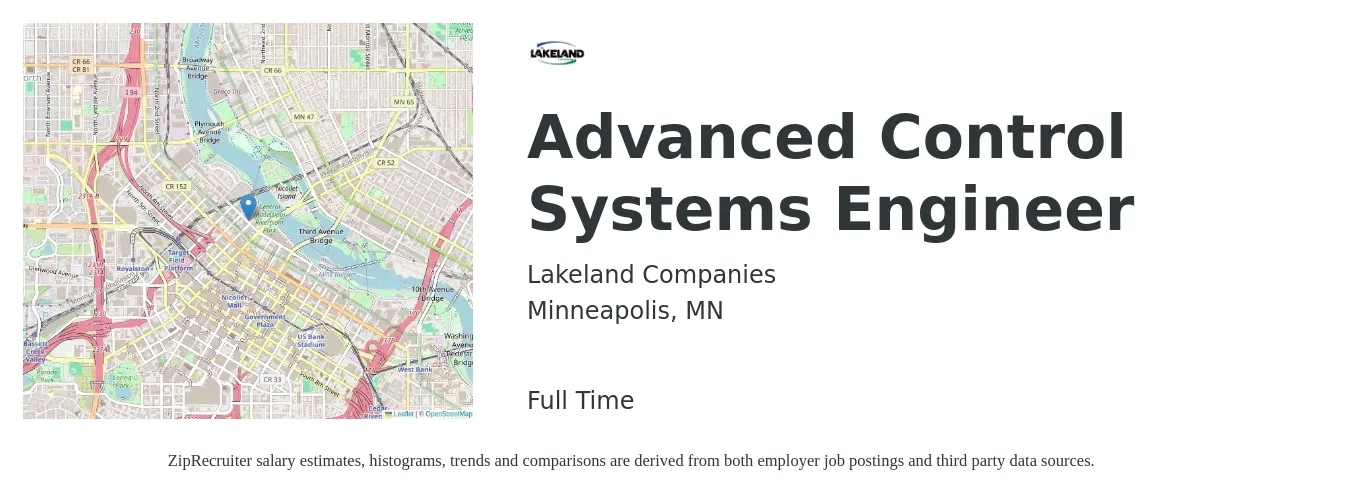 Lakeland Companies job posting for a Advanced Control Systems Engineer in Minneapolis, MN with a salary of $87,700 to $132,100 Yearly with a map of Minneapolis location.