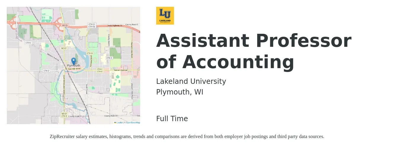 Lakeland University job posting for a Assistant Professor of Accounting in Plymouth, WI with a salary of $97,100 to $172,000 Yearly with a map of Plymouth location.