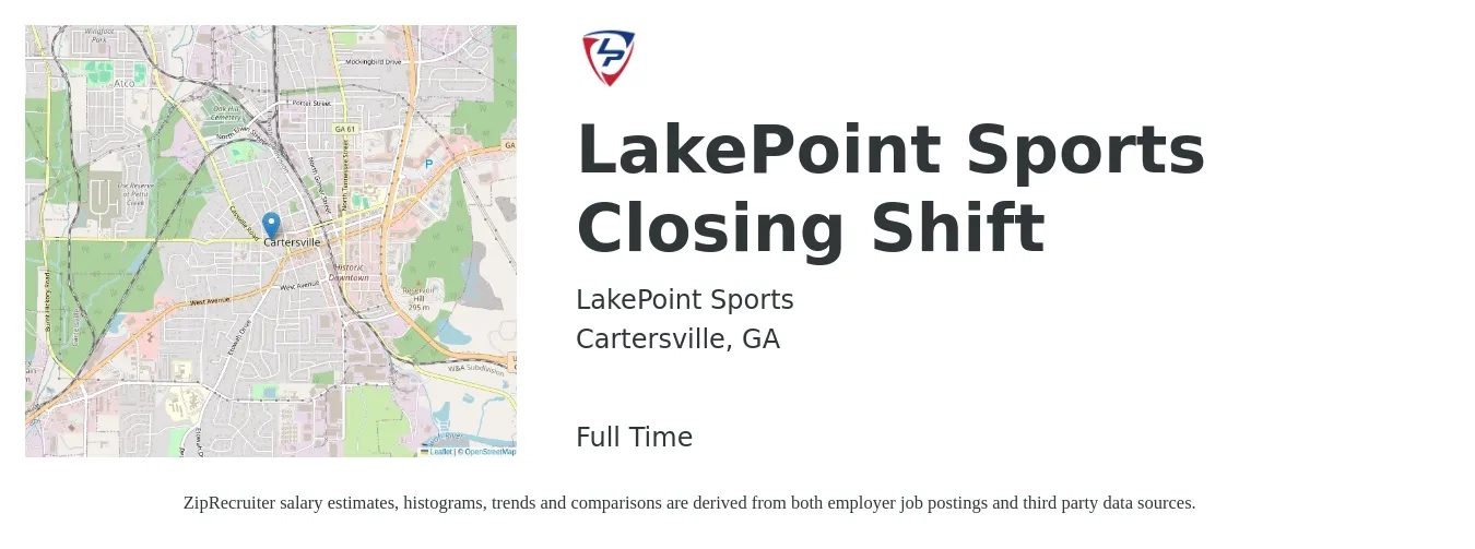 LakePoint Sports job posting for a LakePoint Sports Closing Shift in Cartersville, GA with a salary of $12 to $15 Hourly with a map of Cartersville location.