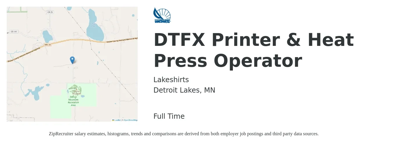 Lakeshirts job posting for a DTFX Printer & Heat Press Operator in Detroit Lakes, MN with a salary of $18 to $22 Hourly with a map of Detroit Lakes location.
