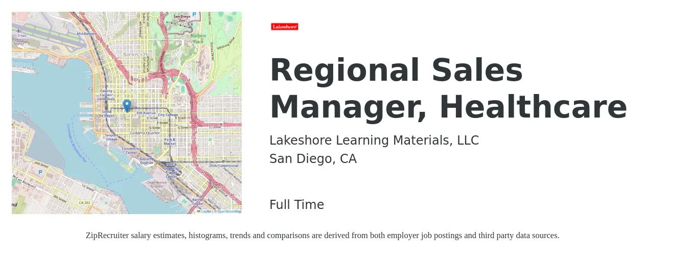 Lakeshore Learning Materials, LLC job posting for a Regional Sales Manager, Healthcare in San Diego, CA with a salary of $80,000 to $100,000 Yearly with a map of San Diego location.