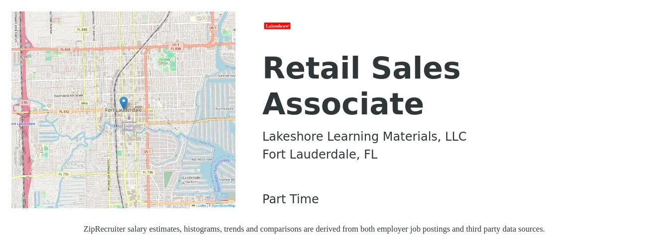 Lakeshore Learning Materials, LLC job posting for a Retail Sales Associate in Fort Lauderdale, FL with a salary of $14 to $16 Hourly with a map of Fort Lauderdale location.