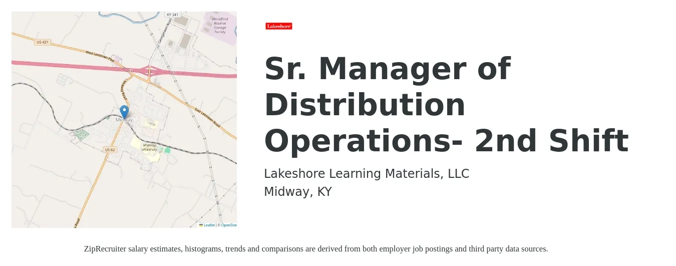 Lakeshore Learning Materials, LLC job posting for a Sr. Manager of Distribution Operations- 2nd Shift in Midway, KY with a salary of $64,100 to $106,600 Yearly with a map of Midway location.