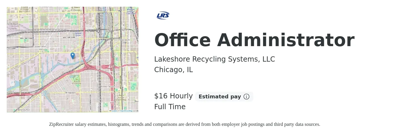 Lakeshore Recycling Systems, LLC job posting for a Office Administrator in Chicago, IL with a salary of $17 Hourly with a map of Chicago location.