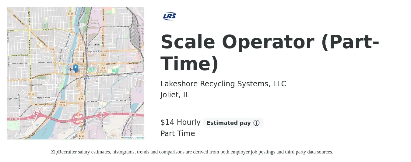 Lakeshore Recycling Systems, LLC job posting for a Scale Operator (Part-Time) in Joliet, IL with a salary of $15 Hourly with a map of Joliet location.