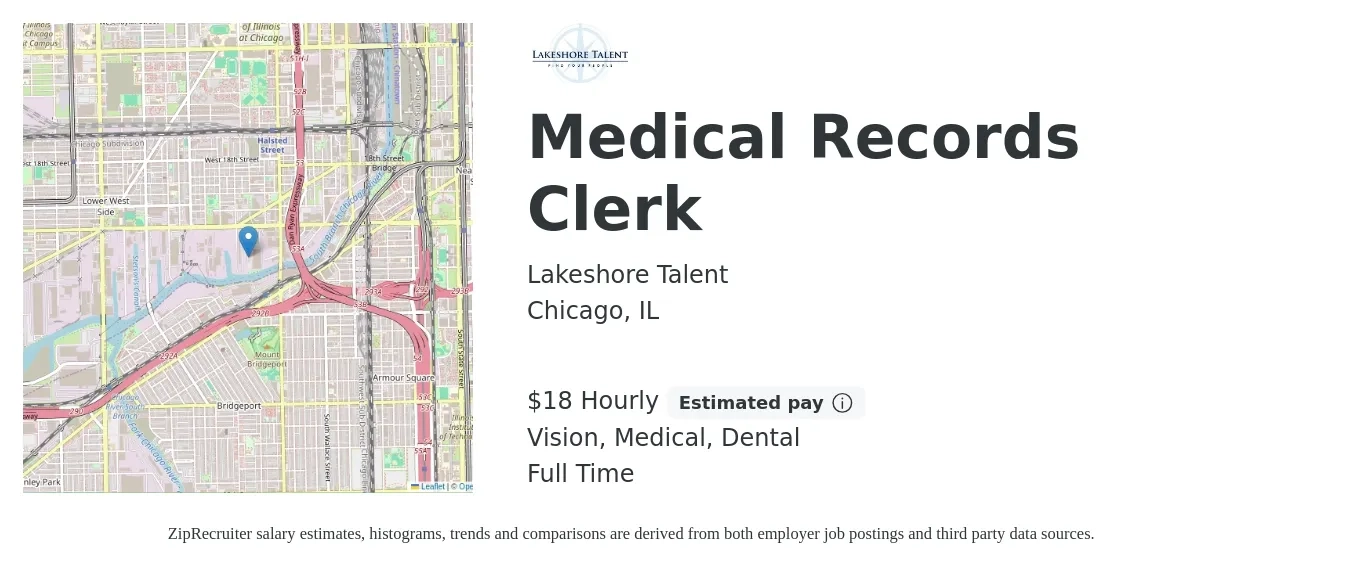 Lakeshore Talent job posting for a Medical Records Clerk in Chicago, IL with a salary of $19 Hourly and benefits including dental, life_insurance, medical, pto, retirement, and vision with a map of Chicago location.