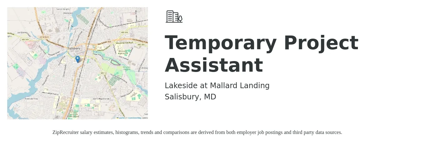 Lakeside at Mallard Landing job posting for a Temporary Project Assistant in Salisbury, MD with a salary of $18 to $25 Hourly with a map of Salisbury location.