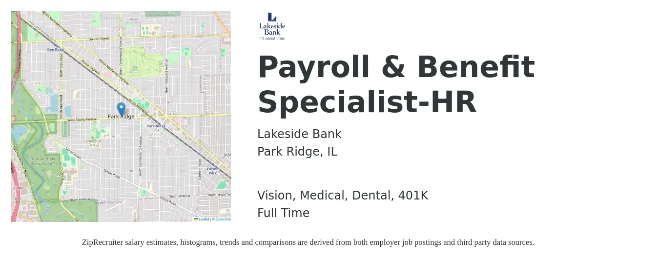 Lakeside Bank job posting for a Payroll & Benefit Specialist-HR in Park Ridge, IL with a salary of $50,700 to $66,400 Yearly and benefits including 401k, dental, life_insurance, medical, and vision with a map of Park Ridge location.