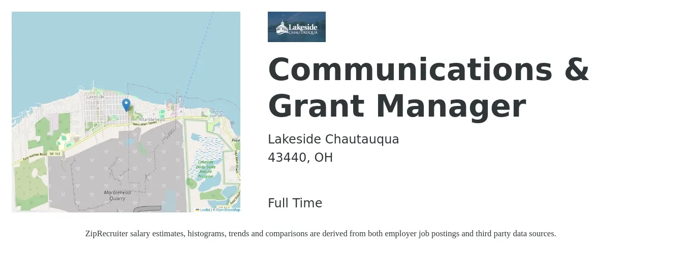 Lakeside Chautauqua job posting for a Communications & Grant Manager in 43440, OH with a salary of $61,500 to $90,800 Yearly with a map of 43440 location.