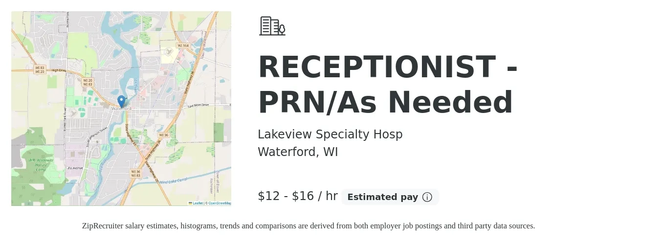 Lakeview Specialty Hosp job posting for a RECEPTIONIST - PRN/As Needed in Waterford, WI with a salary of $13 to $17 Hourly with a map of Waterford location.