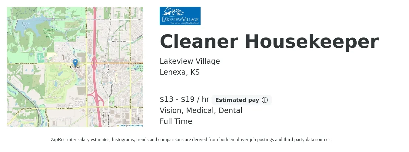 Lakeview Village job posting for a Cleaner Housekeeper in Lenexa, KS with a salary of $14 to $20 Hourly and benefits including life_insurance, medical, retirement, vision, and dental with a map of Lenexa location.