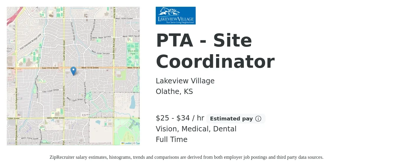 Lakeview Village job posting for a PTA - Site Coordinator in Olathe, KS with a salary of $26 to $36 Hourly and benefits including medical, retirement, vision, dental, and life_insurance with a map of Olathe location.