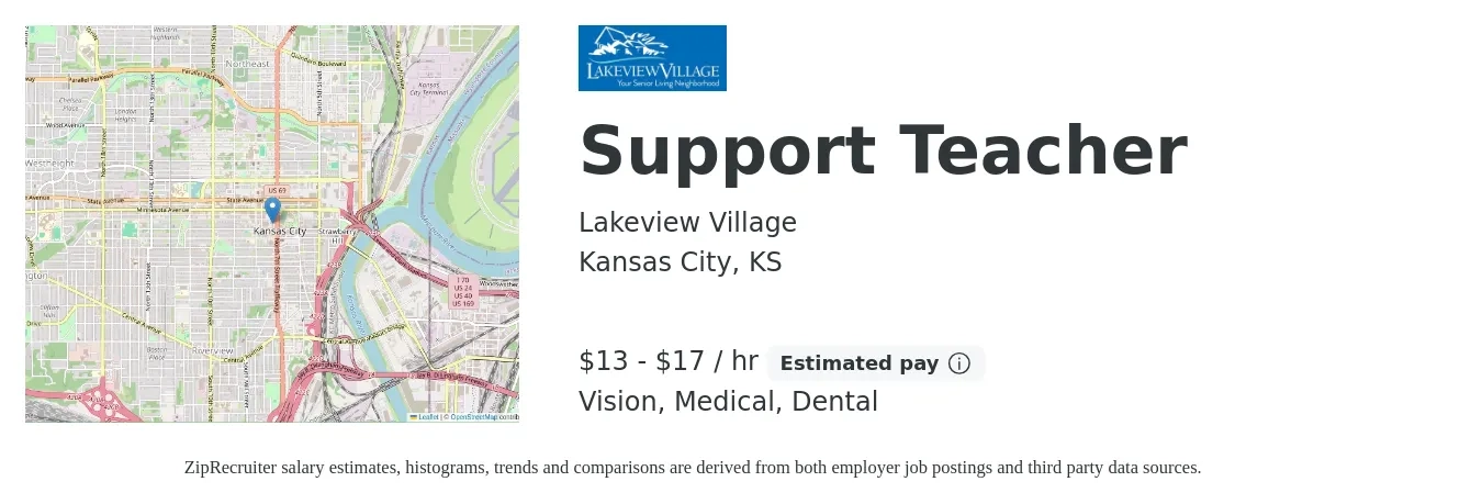 Lakeview Village job posting for a Support Teacher in Kansas City, KS with a salary of $14 to $18 Hourly and benefits including dental, life_insurance, medical, retirement, and vision with a map of Kansas City location.