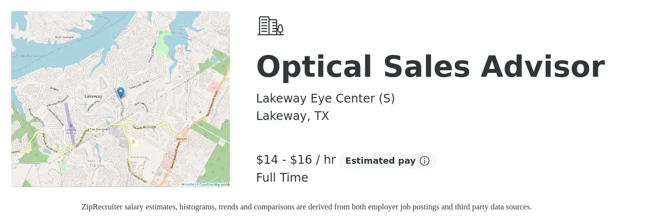 Lakeway Eye Center (S) job posting for a Optical Sales Advisor in Lakeway, TX with a salary of $15 to $17 Hourly with a map of Lakeway location.