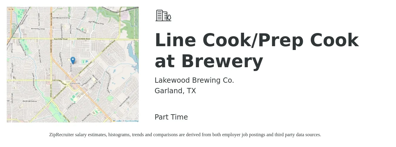 Lakewood Brewing Co. job posting for a Line Cook/Prep Cook at Brewery in Garland, TX with a salary of $14 to $18 Hourly with a map of Garland location.
