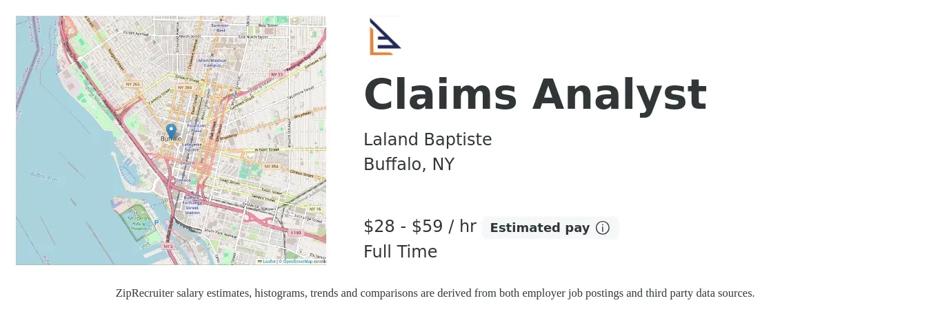 Laland Baptiste job posting for a Claims Analyst in Buffalo, NY with a salary of $30 to $62 Hourly with a map of Buffalo location.