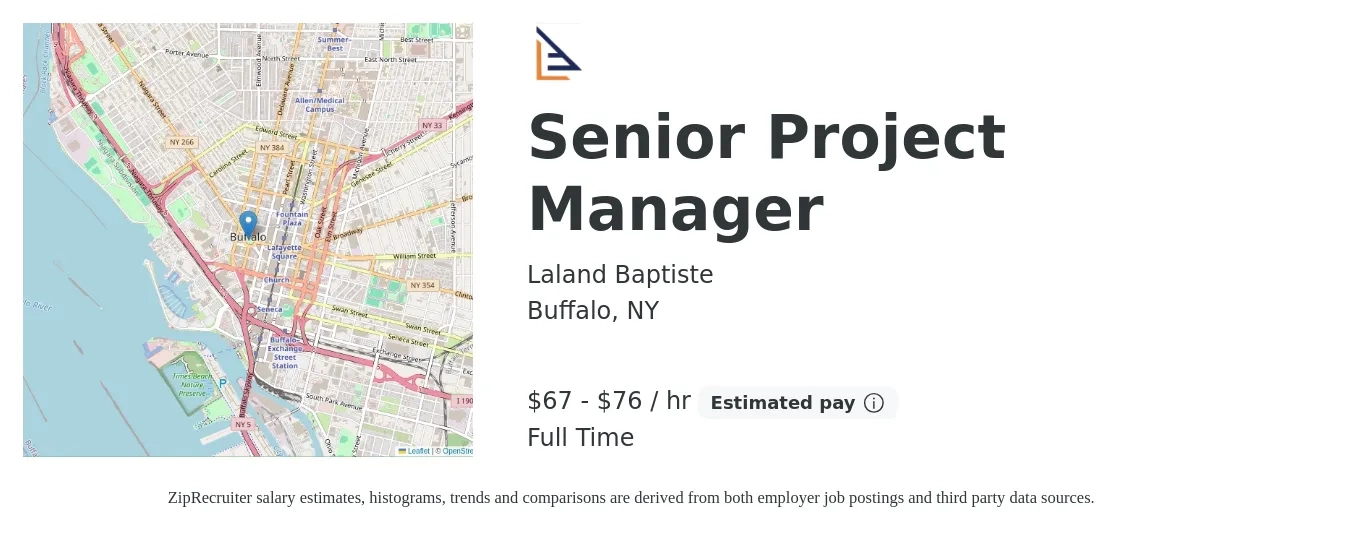 Laland Baptiste job posting for a Senior Project Manager in Buffalo, NY with a salary of $70 to $80 Hourly with a map of Buffalo location.