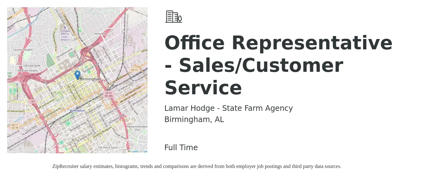 Lamar Hodge - State Farm Agency job posting for a Office Representative - Sales/Customer Service in Birmingham, AL with a salary of $17 to $26 Hourly with a map of Birmingham location.
