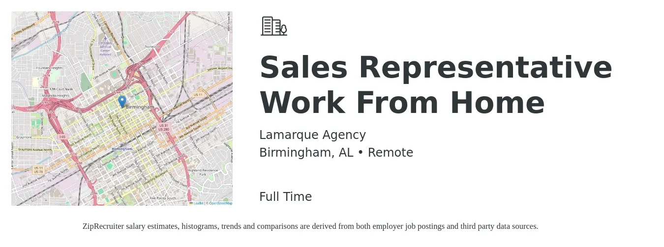 Lamarque Agency job posting for a Sales Representative Work From Home in Birmingham, AL with a salary of $50,100 to $87,200 Yearly with a map of Birmingham location.