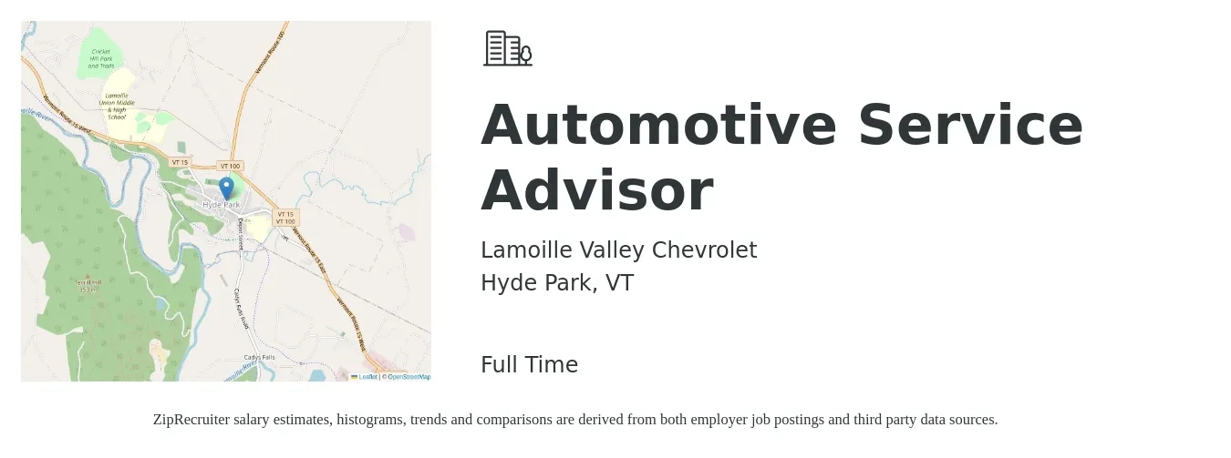 Lamoille Valley Chevrolet job posting for a Automotive Service Advisor in Hyde Park, VT with a salary of $19 to $30 Hourly with a map of Hyde Park location.