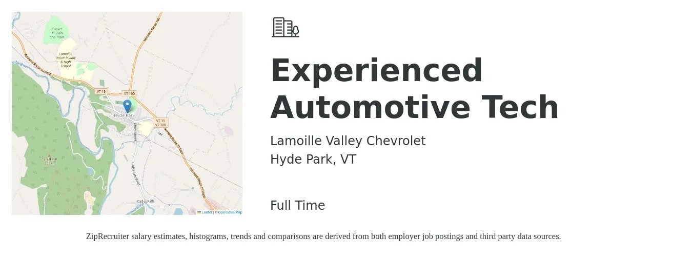 Lamoille Valley Chevrolet job posting for a Experienced Automotive Tech in Hyde Park, VT with a salary of $22 to $34 Hourly with a map of Hyde Park location.