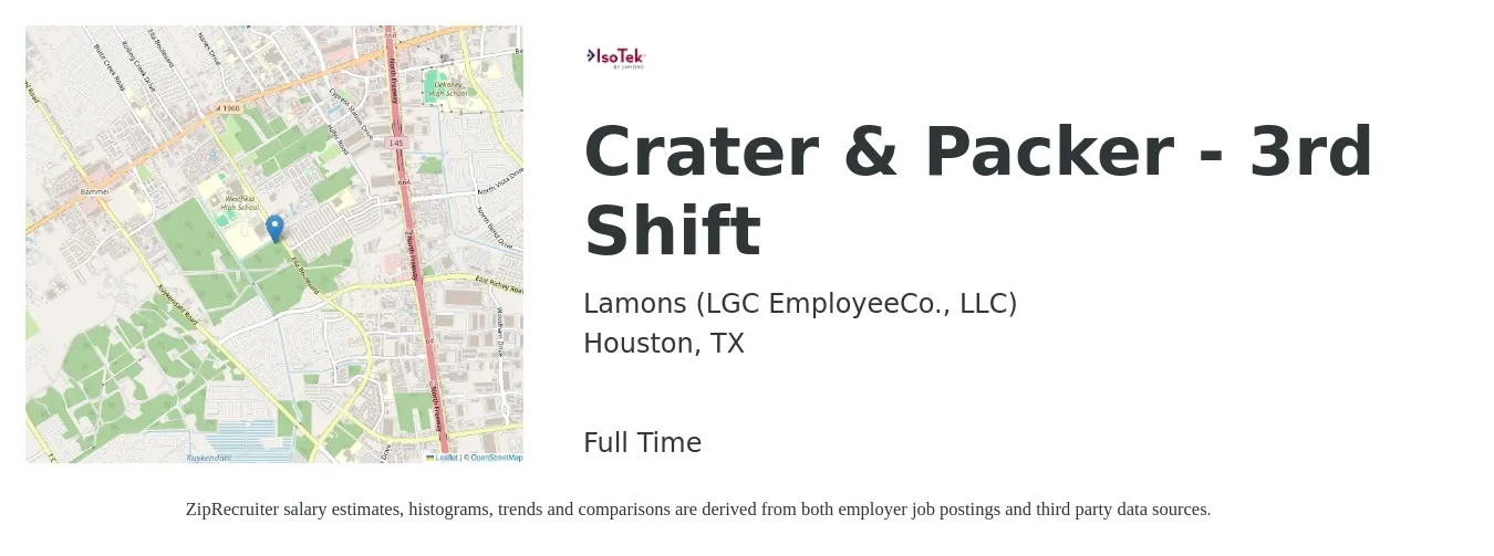 Lamons (LGC EmployeeCo., LLC) job posting for a Crater & Packer - 3rd Shift in Houston, TX with a salary of $13 to $16 Hourly with a map of Houston location.