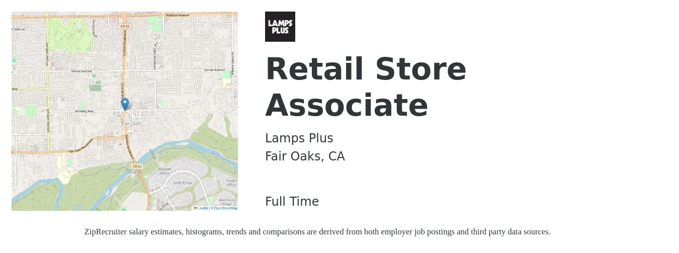 Lamps Plus job posting for a Retail Store Associate in Fair Oaks, CA with a salary of $16 to $18 Hourly with a map of Fair Oaks location.