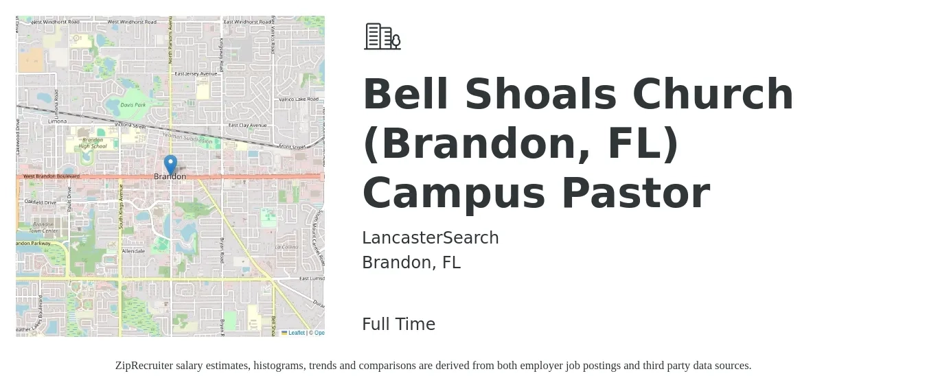 LancasterSearch job posting for a Bell Shoals Church (Brandon, FL) Campus Pastor in Brandon, FL with a salary of $37,300 to $50,600 Yearly with a map of Brandon location.