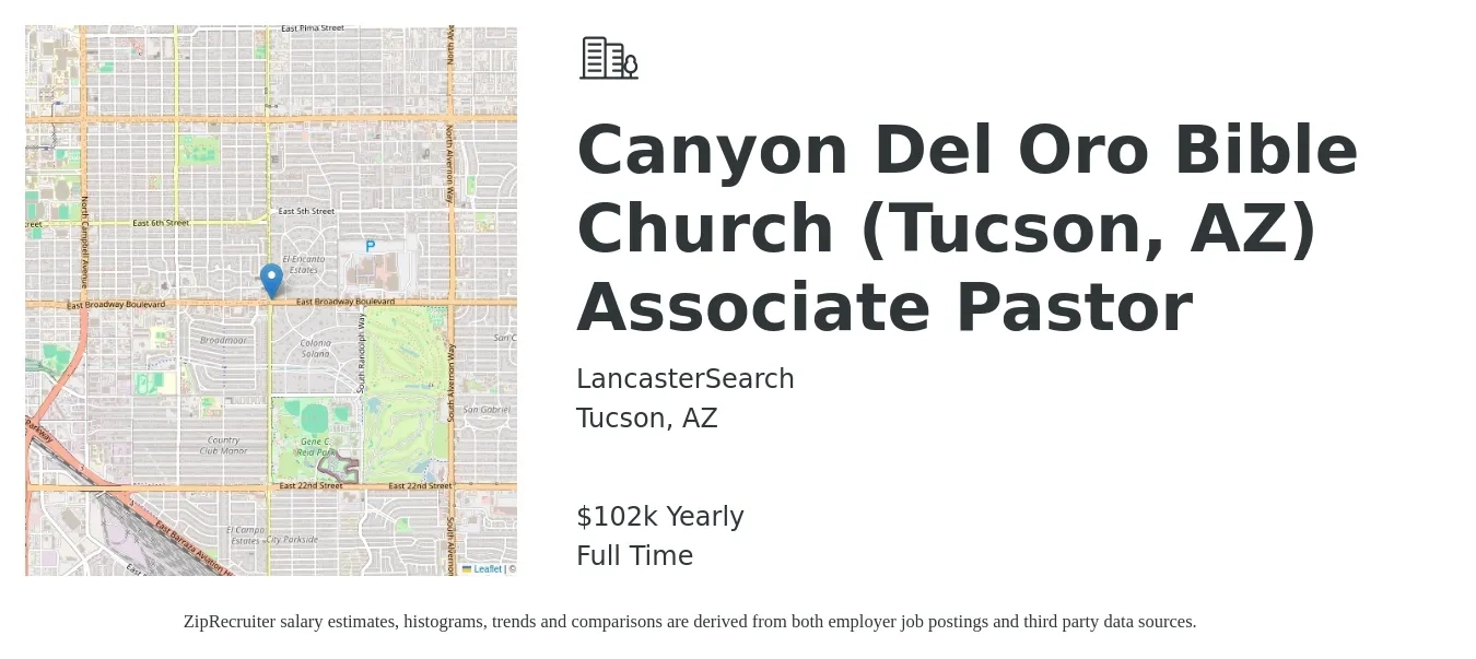 LancasterSearch job posting for a Canyon Del Oro Bible Church (Tucson, AZ) Associate Pastor in Tucson, AZ with a salary of $102,000 Yearly with a map of Tucson location.