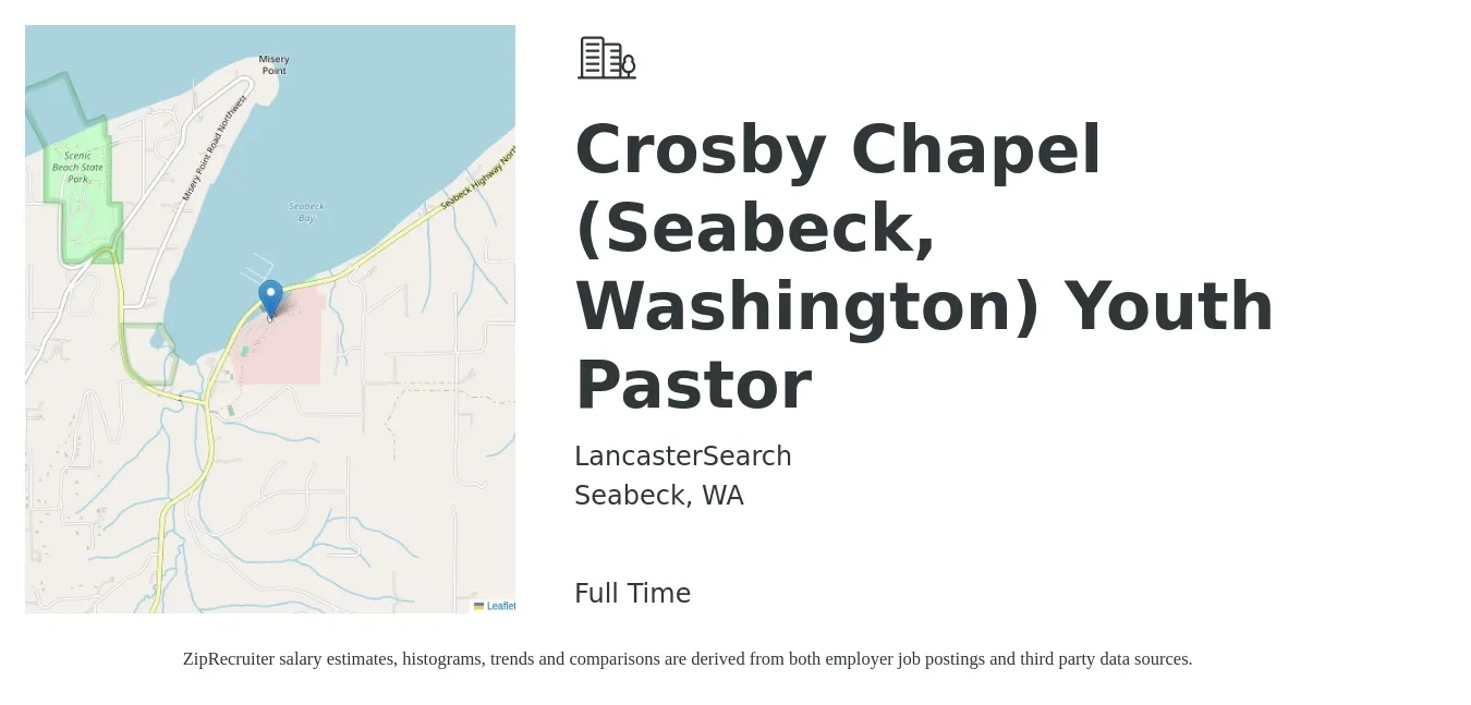 LancasterSearch job posting for a Crosby Chapel (Seabeck, Washington) Youth Pastor in Seabeck, WA with a salary of $44,400 to $61,900 Yearly with a map of Seabeck location.