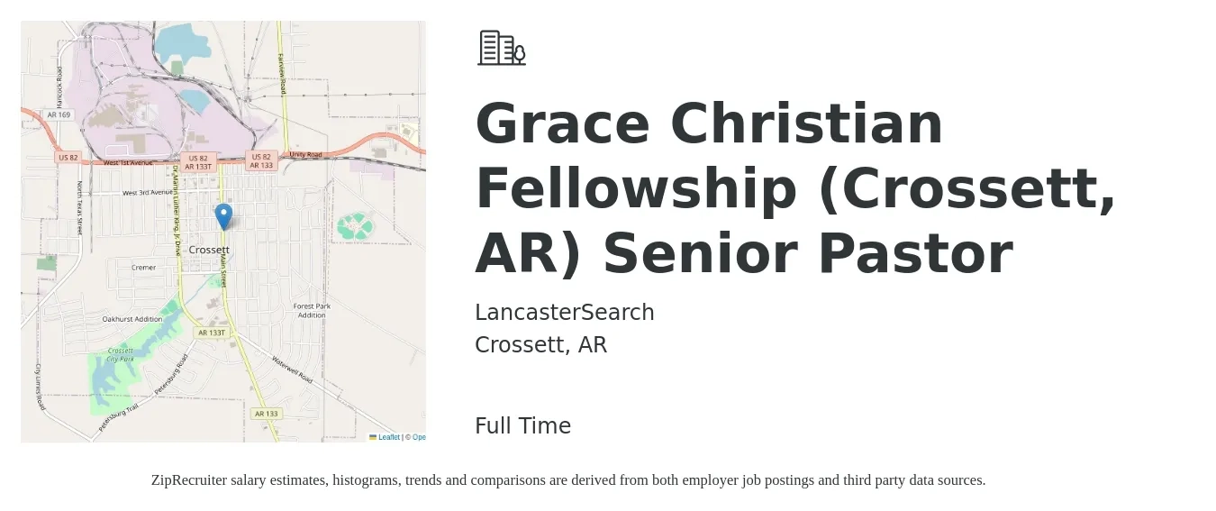 LancasterSearch job posting for a Grace Christian Fellowship (Crossett, AR) Senior Pastor in Crossett, AR with a salary of $40,600 to $61,700 Yearly with a map of Crossett location.