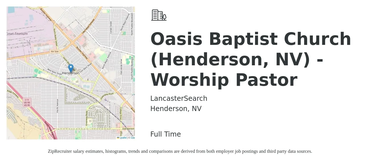 LancasterSearch job posting for a Oasis Baptist Church (Henderson, NV) - Worship Pastor in Henderson, NV with a salary of $35,000 to $53,600 Yearly with a map of Henderson location.
