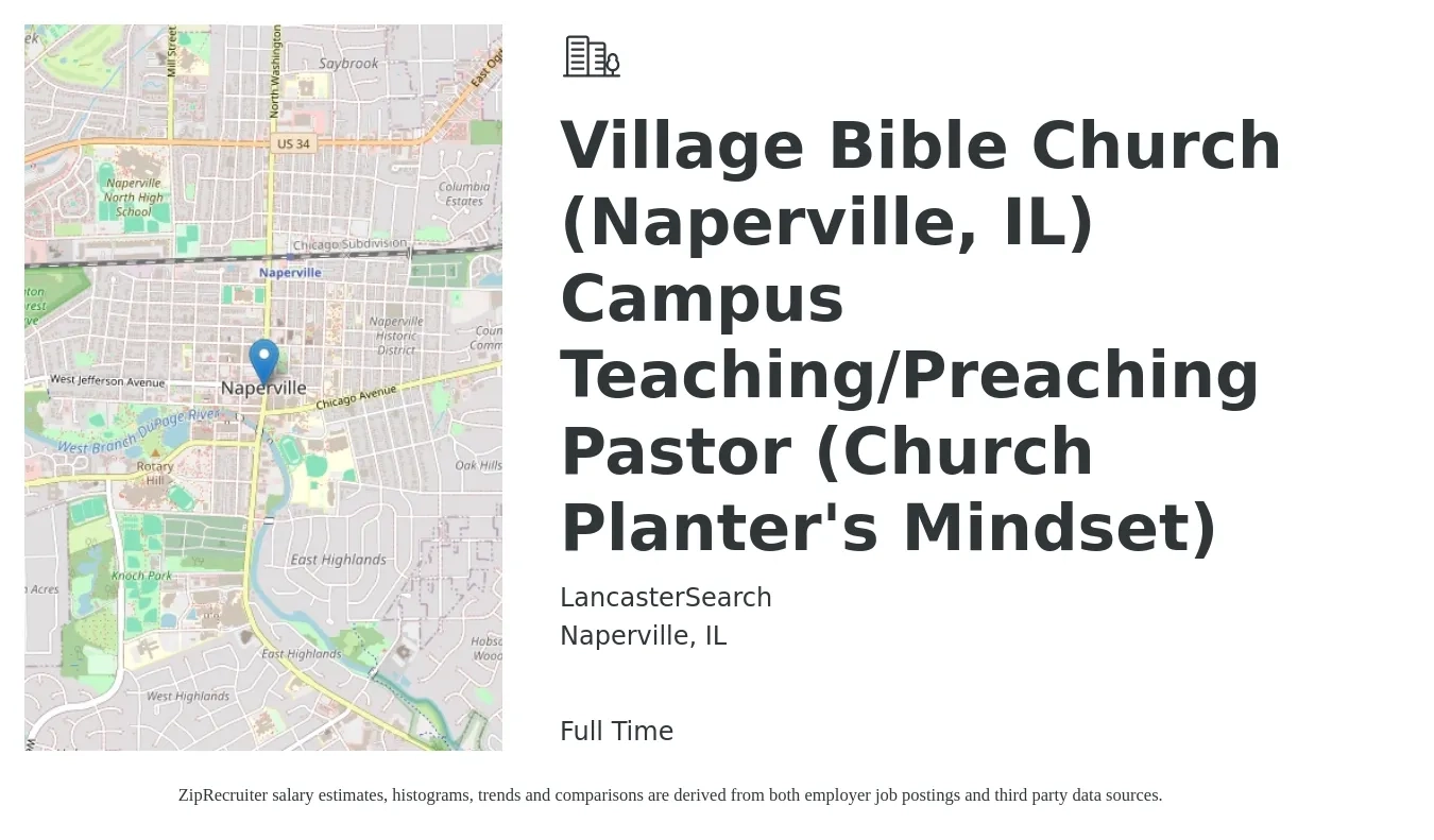 LancasterSearch job posting for a Village Bible Church (Naperville, IL) Campus Teaching/Preaching Pastor (Church Planter's Mindset) in Naperville, IL with a salary of $41,500 to $61,400 Yearly with a map of Naperville location.