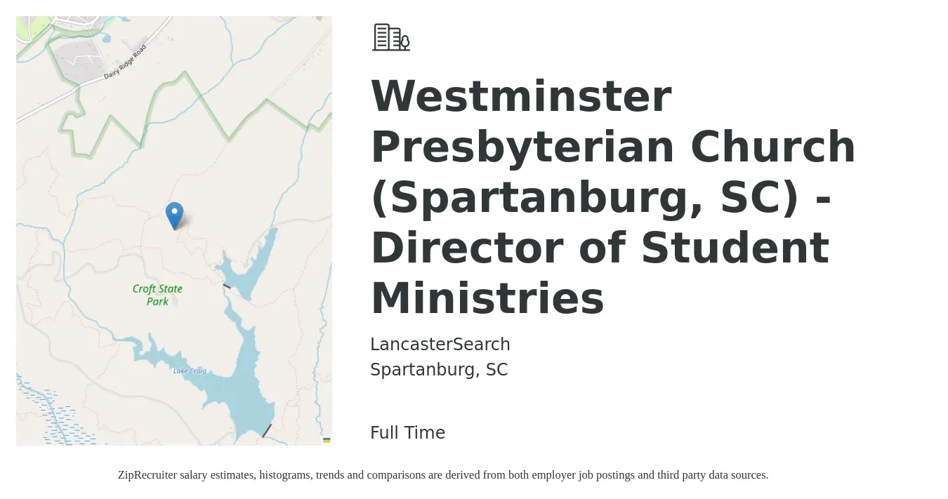 LancasterSearch job posting for a Westminster Presbyterian Church (Spartanburg, SC) - Director of Student Ministries in Spartanburg, SC with a salary of $82,600 to $215,500 Yearly with a map of Spartanburg location.