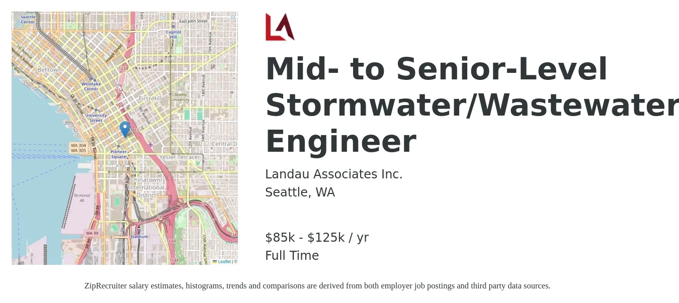 Landau Associates Inc. job posting for a Mid- to Senior-Level Stormwater/Wastewater Engineer in Seattle, WA with a salary of $85,000 to $125,000 Yearly with a map of Seattle location.