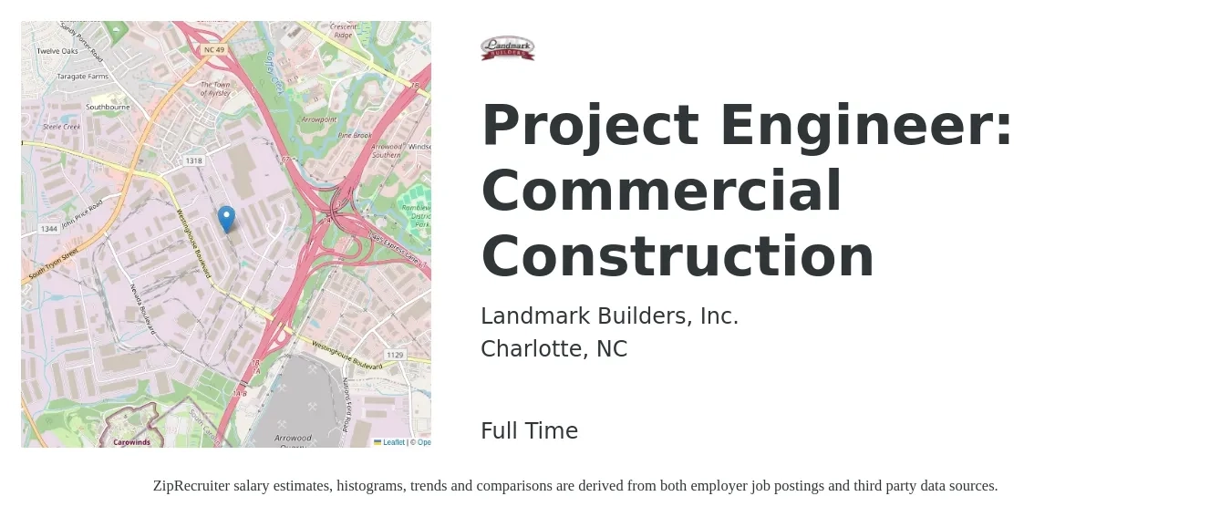 Landmark Builders, Inc. job posting for a Project Engineer: Commercial Construction in Charlotte, NC with a salary of $62,400 to $80,100 Yearly with a map of Charlotte location.