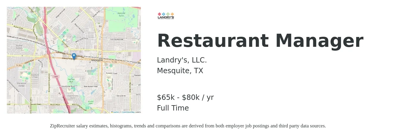 Landry's, LLC. job posting for a Restaurant Manager in Mesquite, TX with a salary of $60,000 to $75,000 Yearly with a map of Mesquite location.