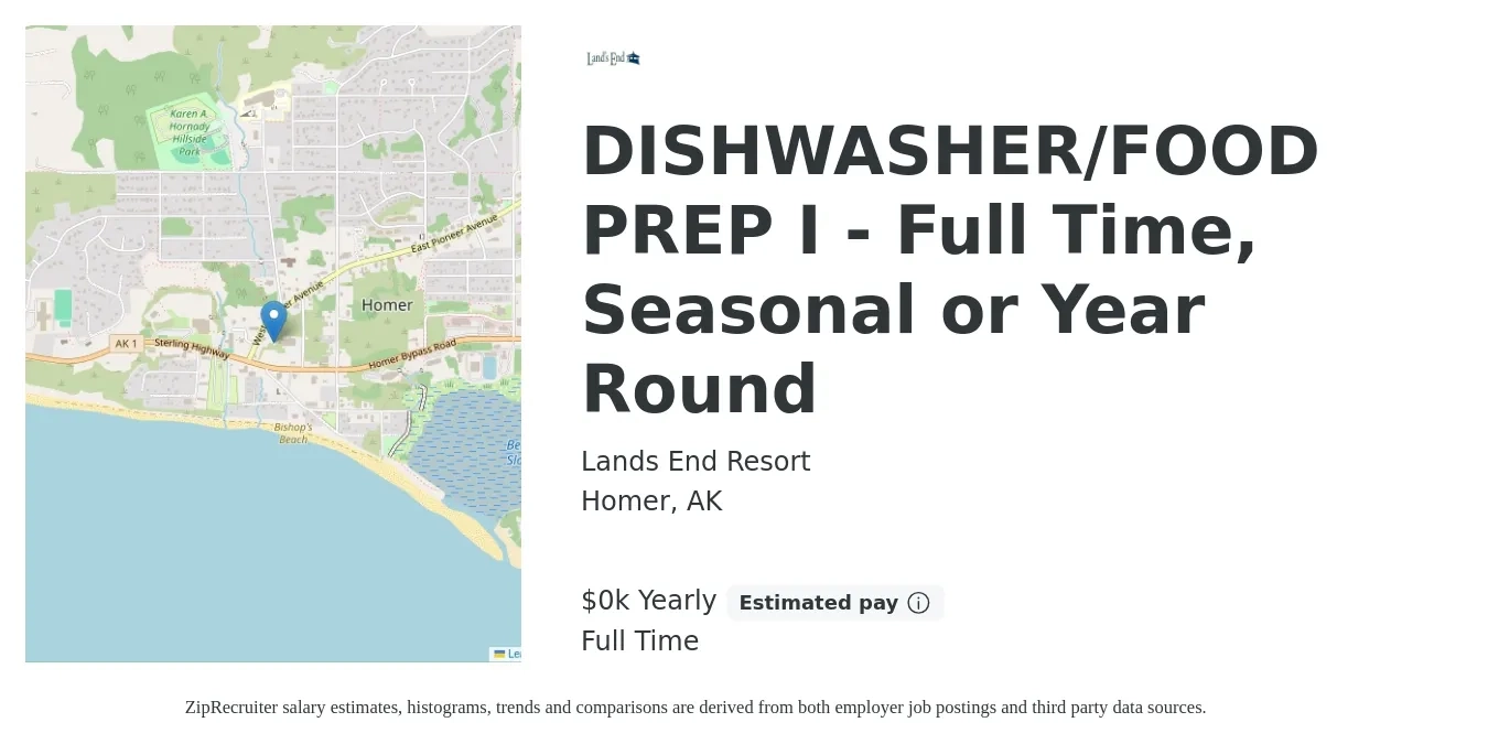 Lands End Resort job posting for a DISHWASHER/FOOD PREP I - Full Time, Seasonal or Year Round in Homer, AK with a salary of $14 to $17 Yearly with a map of Homer location.