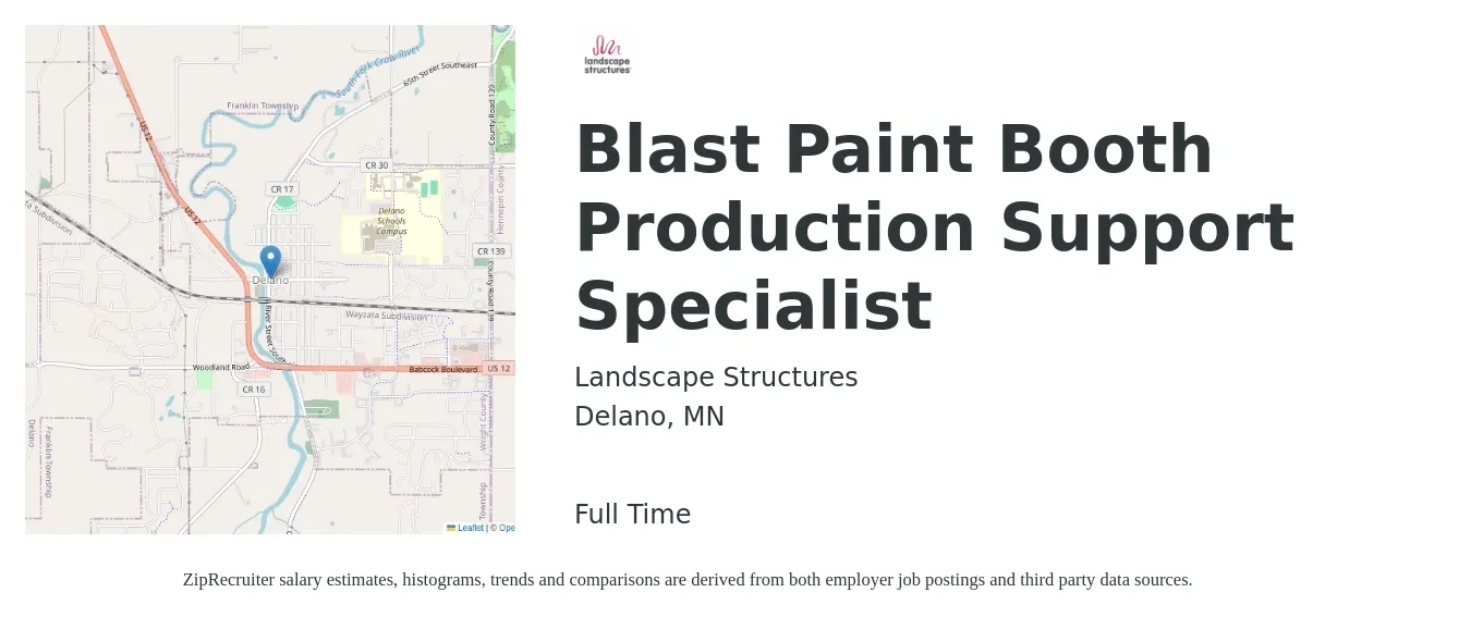 Landscape Structures job posting for a Blast Paint Booth Production Support Specialist in Delano, MN with a salary of $18 to $21 Hourly with a map of Delano location.