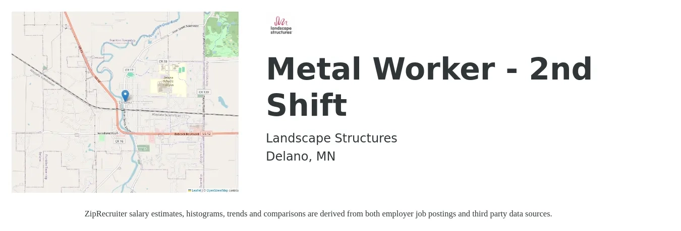 Landscape Structures job posting for a Metal Worker - 2nd Shift in Delano, MN with a salary of $19 to $27 Hourly with a map of Delano location.
