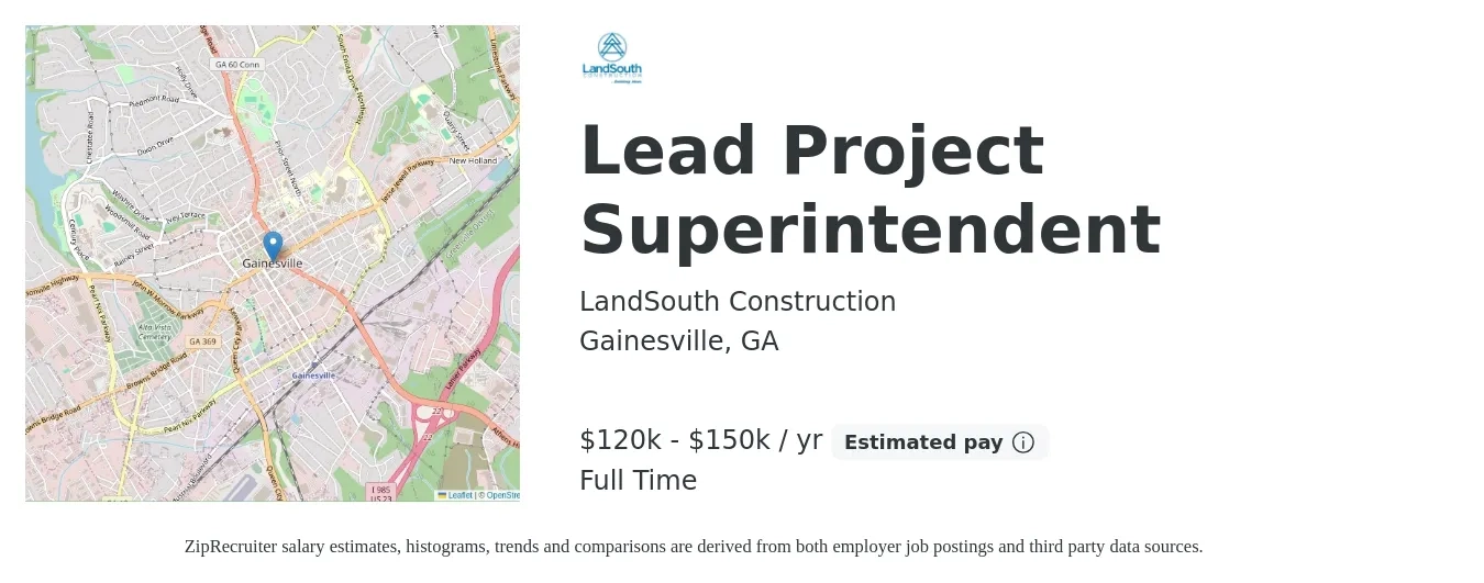 LandSouth Construction job posting for a Lead Project Superintendent in Gainesville, GA with a salary of $120,000 to $150,000 Yearly with a map of Gainesville location.