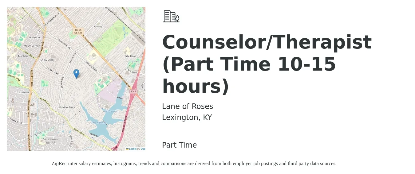 Lane of Roses job posting for a Counselor/Therapist (Part Time 10-15 hours) in Lexington, KY with a salary of $59,400 to $84,100 Yearly with a map of Lexington location.