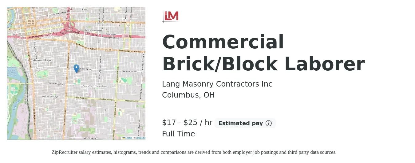 Lang Masonry Contractors Inc job posting for a Commercial Brick/Block Laborer in Columbus, OH with a salary of $18 to $26 Hourly with a map of Columbus location.